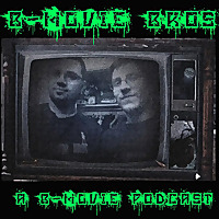 B-Movie Bros