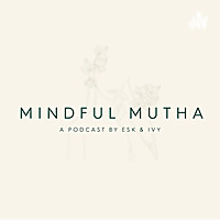 Mindful Mutha
