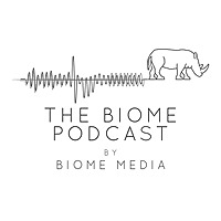 The Biome Podcast