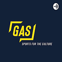 GAS Sports for the Culture Podcast