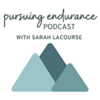 Pursuing Endurance Podcast