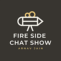 Fireside Chat Show with Arnav Jain