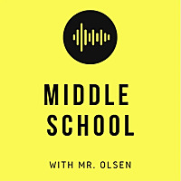 Middle School with Mr. Olsen