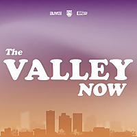 The Valley Now