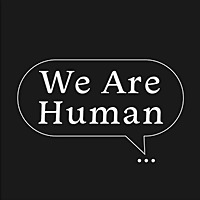 We Are Human