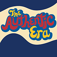 The Authentic Era