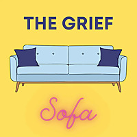 The Grief Sofa Podcast