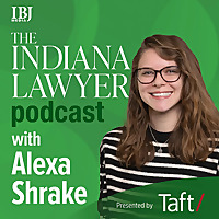 The Indiana Lawyer Podcast