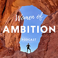 Women of Ambition
