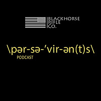 The Perseverance Podcast
