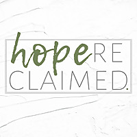 Hope Reclaimed
