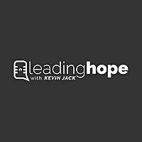 Leading Hope with Kevin Jack