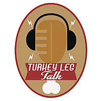 Turkey Leg Talk