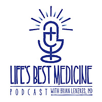 Life's Best Medicine Podcast