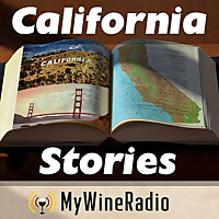California Stories from MyWineRadio