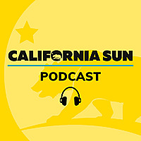 California Sun Podcast