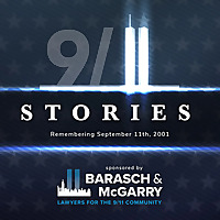 9/11 Stories: Remembering September 11th, 2001