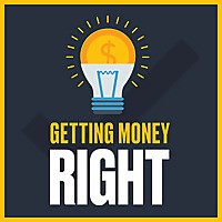 Getting Money Right
