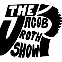 The Jacob Roth Show