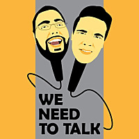 We Need To Talk