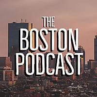 The Boston Podcast