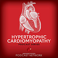 Hypertrophic Cardiomyopathy Podcast Series