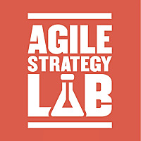 The Agile Strategy Lab Podcast