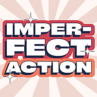 Imperfect Action