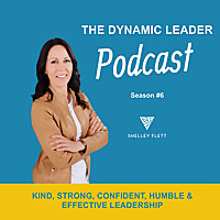 The Dynamic Leader Podcast