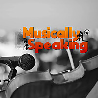 Musically Speaking