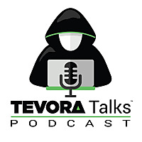 Tevora Talks Cybersecurity