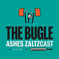 The Bugle Ashes ZaltzCast