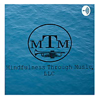 Mindfulness Through Music