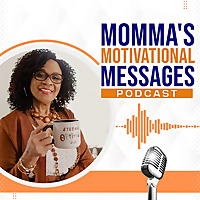 Momma's Motivational Messages: Inspiration for Stressed Out Gen X Women
