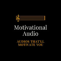 Motivational Audio