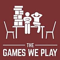 The Games We Play