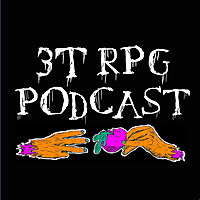 3T RPG Podcast