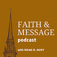 Faith & Message