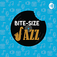 Bite-Size Jazz