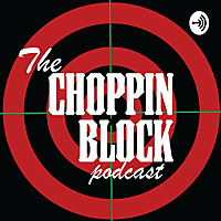 The Choppin Block
