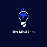 The Mind Shift