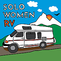 Solo Women RV Podcast