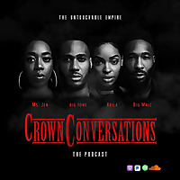 Crown Conversations: The Podcast