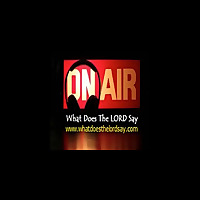 What Does the LORD Say (WDTLS) Podcast Site