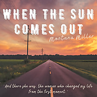 When the Sun Comes Out