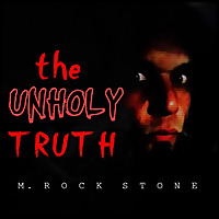 The Unholy Truth