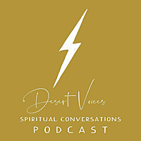 Desert Voices: Critical Thinking to Cultivate Well-Being