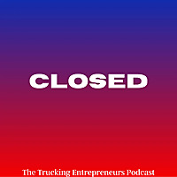 The Trucking Entrepreneurs Podcast