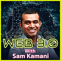 Web3 with Sam Kamani