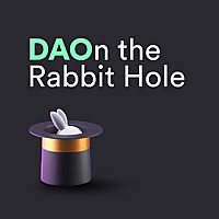 DAOn the Rabbit Hole